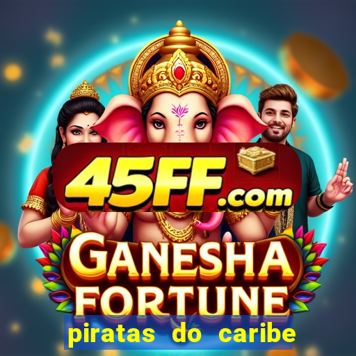 piratas do caribe 4 filme completo dublado mega filmes